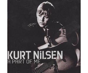 Kurt Nilsen - A Part Of Me