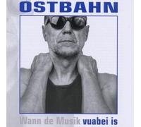 Kurt Ostbahn Vuabei Is (Frisch Gemastert) (CD)