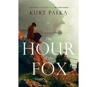 Kurt Palka The Hour of the Fox (Tascabile)