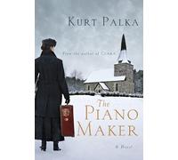 Kurt Palka The Piano Maker (Tascabile)