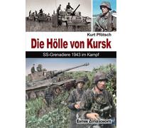 Kurt Pfötsch Die Hölle von Kursk (Tascabile)
