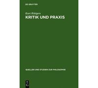 Kurt Röttgers Kritik Und PRAXIS (Copertina rigida)