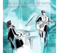 Kurt Rosenwinkel & Geri Al A Lovesome Thing: Live at the Philharmonie De Pa (CD)