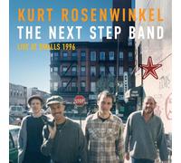 Kurt Rosenwinkel The Next Step Band: Live at Smalls 1996 (CD) Album