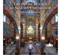 Kurt Sander Kurt Sander: The Divine Liturgy of St. John Chrysostom (CD) Album