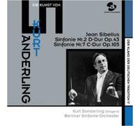 Kurt Sanderling & Berlin So - Sibelius: Symphony No. 2 & 7