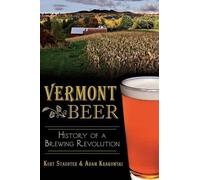 Kurt Staudter Adam Krakowski Vermont Beer (Tascabile)