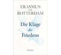 Kurt Steinmann Era Die Klage des Friedens: Der grundlegende Text de (Tascabile)