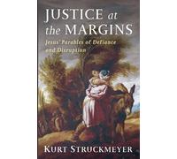 Kurt Struckmeyer Justice at the Margins (Tascabile)