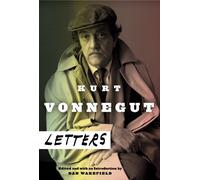 Kurt Vonnegut: Letters