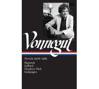 [Kurt Vonnegut: Novels 1976-1985 (Loa #252): Slapstick / Jailbird / Deadeye Dick / Galápagos (Library of America)] [By: Vonnegut, Kurt] [May, 2014]