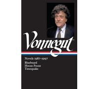 Kurt Vonnegut: Novels 1987-1997 (LOA #273): Bluebeard / Hocus Pocus / Timequake: 4