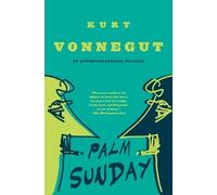 Kurt Vonnegut Palm Sunday (Tascabile)