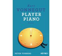 Kurt Vonnegut Peter Torberg Player Piano: Roman (Tascabile)