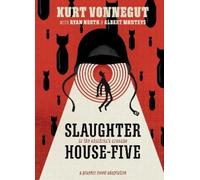 Kurt Vonnegut Ryan Nort Slaughterhouse-Five: The Graphic Nove (Copertina rigida)