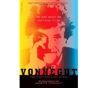 Kurt Vonnegut We Are What We Pretend To Be (Tascabile)