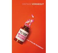 Kurt Vonnegut Welcome To The Monkey House and Palm Sunday (Tascabile)