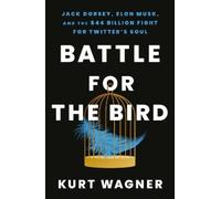 Kurt Wagner Battle for the Bird (Copertina rigida)