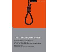 Kurt Weill Bertolt Brecht Brecht Bertolt The Threepenny Opera (Tascabile)