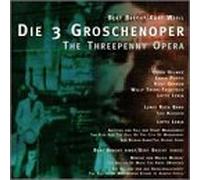 Kurt Weill/Brecht - Threepenny Opera-Hlts//Mahagon