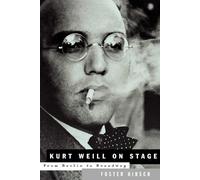 Kurt Weill Kurt Weill: On Stage (Tascabile) Limelight