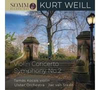 Kurt Weill Kurt Weill: Violin Concerto/Symphony No. 2 (CD) Album