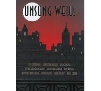 Kurt Weill Unsung Weill (Tascabile)