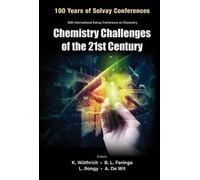 Kurt Wuthrich Chemistry Challenges Of The 21st Century - Proc (Copertina rigida)