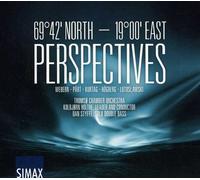 Kurtag/Part/Lutoslawski/Hogberg/Webern - Perspectives (69|42' North-19|00' East)