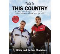 Kurtan Mucklowe Kerry Mucklowe This Is This Country (Copertina rigida)