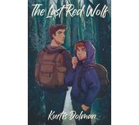 Kurtis Dolman The Last Red Wolf (Tascabile)