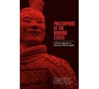 Kurtis Hagen Philosophers of the Warring States: A Sourcebook in Chi (Tascabile)