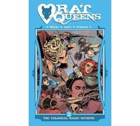Kurtis J. Wiebe Rat Queens Volume 5: The Colossal Magic Nothing (Tascabile)