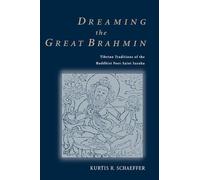 Kurtis R. Schaeffer Dreaming the Great Brahmin (Copertina rigida)