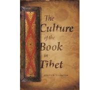 Kurtis R. Schaeffer The Culture of the Book in Tibet (Tascabile)