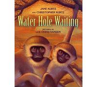 Kurtz Jane Water Hole Waiting (Copertina rigida)