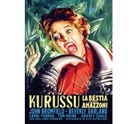 Kurussu', La Bestia Delle Amazzoni, Restaurato In HD