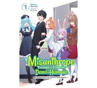 Kurusu Natsume Linda Liu A Misanthrope Teaches a Class for Demi-Huma (Tascabile)