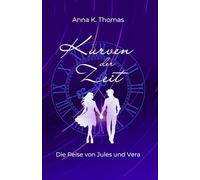 Kurven der Zeit: Die Reise von Jules und Vera