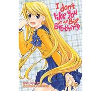 Kusano Kouichi I Don't Like You At All, Big Brother Vol. 9-10 (Tascabile)