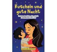 Kuscheln und gute Nacht