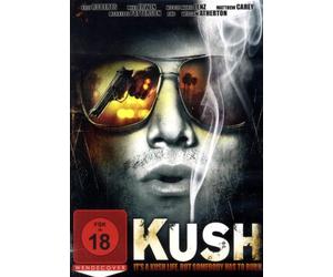Kush - It's a Kush Life, but somebody has to burn