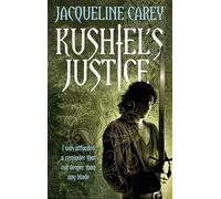 Kushiel's Justice: Treason's Heir: Book Two