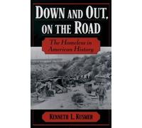 Kusmer Down and Out, On the Road (Tascabile)