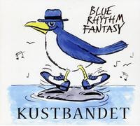 Kustbandet - Blue Rhythm Fantasy