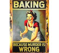 KUSTOM ART Poster Decorativo da Parete Serie Pubblicità Retro' Vintage Baking Because Murder Is Wrong Stampa Artistica su Carta Patinata 40x30 cm Senza Cornice