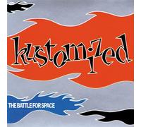 Kustomized - Battle for Space
