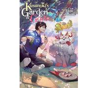 Kusunoki's Garden of Gods, Vol. 2 (light novel)