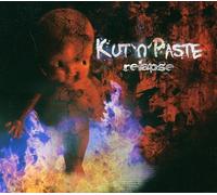 Kut 'N' Paste - Relapse
