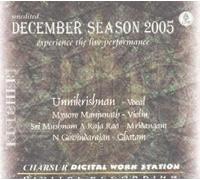 Kutcheri - Unnikrishnan - Vocal (with Mysore Manjunath-Violin, Sri Mushnam V Raja Rao-Mridangam, N Govindarajan-Ghatam) - Live Recording Of A Concert Held In Sri Krishna Gana Sabha on 24 December, 2005 - Experience The Live Performance (3-CD Pack)